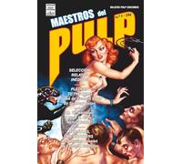 Maestros del Pulp 1: Selección de Relatos Clásicos de la Era Dorada Pulp