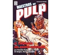 Maestros del Pulp 13 (Maestros del Pulp: Selección de Relatos Clásicos de la Era Dorada Pulp)