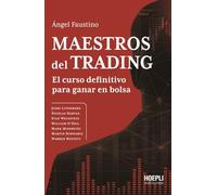 Maestros del trading: El curso definitivo para ganar en bolsa (ECONOMIA & FINANZA)