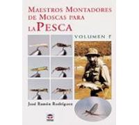 Maestros Montadores De Moscas Para La Pesca (vol. 1º)