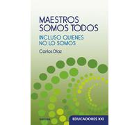 Maestros somos todos | Carlos Díaz