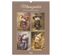 Mäusezauber. Im Reich der kleinen Wunder (Wandkalender 2026 DIN A3 hoch), CALVENDO Monatskalender: Ein nostalgischer Kalender voller Magie, Träume und sanfter Farben