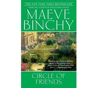 Circle of Friends: A Novel