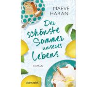 Maeve Haran Karin Dufner Der schönste Sommer unseres Lebens: Roman (Tapa blanda)