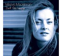 Maeve MacKinnon - Don't Sing Love Songs