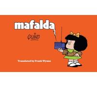 Mafalda: Book One: 1 (Mafalda and Friends)