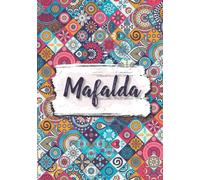 Mafalda: Cuaderno de notas A5 | Nombre personalizado Mafalda | Regalo de cumpleaños para la esposa, mamá, hermana, hija | Diseño: florales etnicos | 120 páginas rayadas, formato A5 (14.8 x 21 cm)