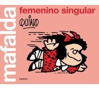 Mafalda femenino singular | Quino