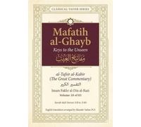 Mafatih al-Ghayb (مفاتيح الغيب), al-Tafsir al-Kabir (التفسير الكبير) English Translation: Surah Aali Imran 3:8 to 3:46 (Mafatih al-Ghayb (مفاتيح ... Fakhr al-Din al-Razi (إمام فخر الدين الرازي))
