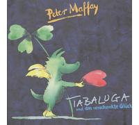 Maffay,Peter - Tabaluga und das Verschenkte Glück/CD mit Buch