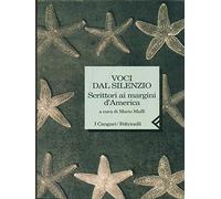 Maffi M. (Cur.) - Voci Dal Silenzio. Scrittori Ai Mar