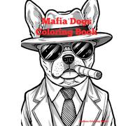 Mafia Dogs Coloring Book