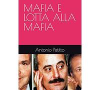 MAFIA E LOTTA ALLA MAFIA
