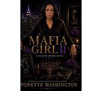 Mafia Girl II: A Shadow Empire Novel (The Shadow Empire Saga)