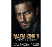 Mafia King’s Forbidden Obsession: An Enemies To Lovers Billionaire Dark Romance (Savage Mafia Empire)