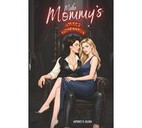 Mafia Mommy's Sweet Obsession: A Dark Sapphic Mafia Romance, A Legacy of Crime, Family Betrayal, and Forbidden Desire (Sapphic Obsessions)