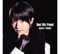 MAG!C PRINCE - Best My Friend (Nishioka Kengo) (Limited)