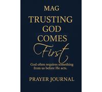 MAG Prayer Journal (NIV): Trusting God Comes First