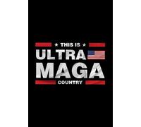 MAGA COMPOSITION NOTEBOOK: Patriotic Journal for Proud Conservatives. Classic Lined Notebook to Show Your American Pride - Great for Notes, Ideas, or Daily Thoughts