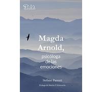 Magda Arnold, psicóloga de las emociones (SIN COLECCION)