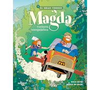 Magda, cocinera intergaláctica 1. El gran torneo (Txikiberri)