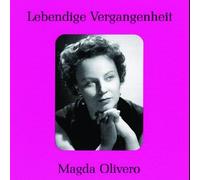 Magda Olivero : Soprano - Le Passé Vivant