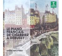 Magda Tagliaferro - Le Piano francais de Chabrier a Debussy