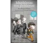 Magdalenas con problemas: La clave para vencer el acoso escolar eres tú