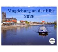 Magdeburg an der Elbe 2026 (Wandkalender 2026 DIN A2 quer), CALVENDO Monatskalender: Die Stadt Magdeburg mit den schönesten Sehenswürdigkeiten