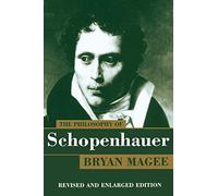 Magee – Filosofía de Schopenhauer – Edición en rústica