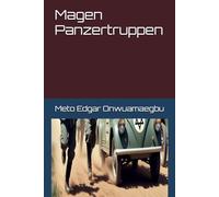 Magen Panzertruppen: Forged In The Crucible: 1
