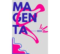 MAGENTA 1859 | Keep Calm and Go Magenta Notebook | Quaderno divertente | Regalo per amico, amica, coinquilino, studenti | Taccuino sarcastico: ... dedicato a Magenta (la città e il colore)