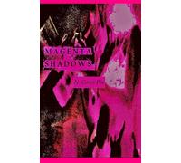 MAGENTA SHADOWS
