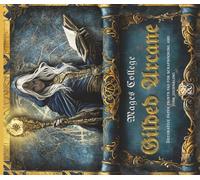 Mages College : Gilded Arcane: Decorative Paper Prints Pad For Scrapbooking And Junk Journaling