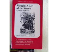 Maggie: A Girl of the Streets: A Norton Critical Edition: 0 (Norton Critical Editions)