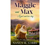 Maggie and Max: A girl and her dog
