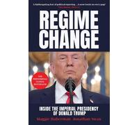 Maggie Haberman Jonathan Swan Regime Change (Tapa dura) (Importación USA)