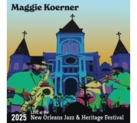 Maggie Koerner - Live at The 2025 New Orleans Jazz & Heritage Festival