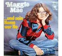 Maggie Mae - Maggie Mae - ... Und Sein Name War No - CBS - CBS S 4957