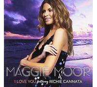 Maggie Moor - I Love You (Feat. Richie Cannata)