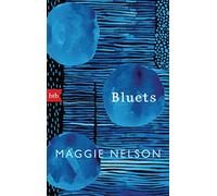 Maggie Nelson Jan Wilm Bluets (Tapa blanda)