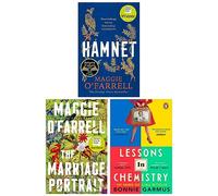 Maggie O'Farrell & Bonnie Garmus 3 Books Collection Set (Hamnet, The Marriage Portrait & Lessons in Chemistry)
