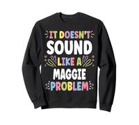 Maggie Personalized Women's Gift Custom Maggie Sudadera