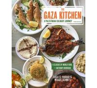 Maggie Schmitt Laila El-Haddad The Gaza Kitchen (Tapa blanda) (Importación USA)
