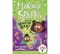 Maggie Sparks and the Monster Baby: Accessible Easier Edition (Easier Maggie Sparks)