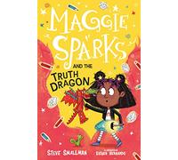 Maggie Sparks and the Truth Dragon: 3