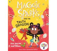 Maggie Sparks and the Truth Dragon: Accessible Symbolised Edition (Symbolised Maggie Sparks)