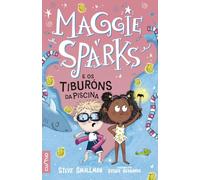 Maggie Sparks E Os Tiburóna Da Piscina