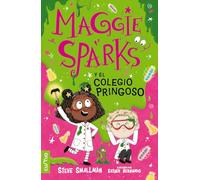 MAGGIE SPARKS Y EL COLEGIO PRINGOSO: 4