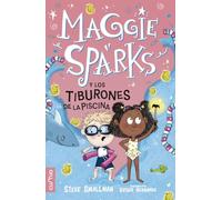 MAGGIE SPARKS Y LOS TIBURONES DE LA PISCINA: 2